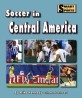 Soccer in Central America (Library Binding)