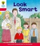 Oxford Reading Tree: Level 4: More Stories C: Look Smart (Paperback)