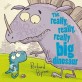 The Really, Really, Really Big Dinosaur (Paperback)