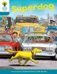 Oxford Reading Tree: Level 9: Stories: Superdog (Paperback)