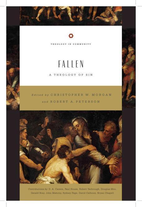 Fallen : A Theology of Sin