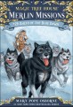 Magic tree house Merlin Missions. 26, Balto of the blue Dawn