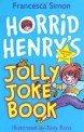 Horrid Henry｀s Jolly Joke Book (paperback)