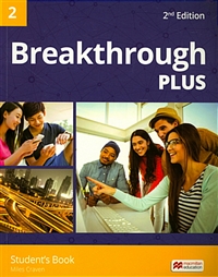 Breakthrough Plus. 2nd ed. 2 Student's Book