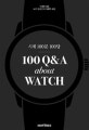 시계 100문 100답 100 Q&A about WATCH