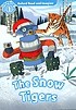 Oxford Read and Imagine: Level 1: The Snow Tigers Activity Book (Paperback)