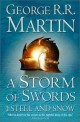 (A)storm of swords. 1 steel and snow