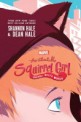 (The)Unbeatable Squirrel Girl Squirrel Meets World