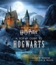 Harry Potter : A Pop-up Guide to Hogwarts (해리 포터: 호그와트 팝업 가이드 (미국판))