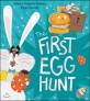 (The) first egg hunt