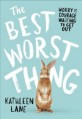 (The) Best worst thing 