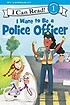 I want to be a police officer