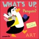 What's up, Penguin? :art 