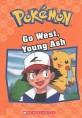 Go West, Young Ash