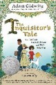 The Inquisitor's Tale: Or, the Three Magical Children and Their Holy Dog (Paperback)