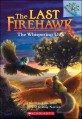 (The) Last Firehawk. 3, The Whispering Oak