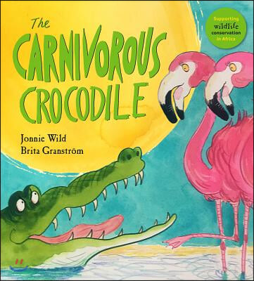 (The)carnivorous crocodile