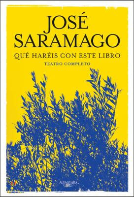 ¿Qué haréis con este libro? / edited by José Saramago