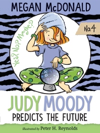 Judy Moody. 4, Predicts the future