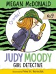 Judy Moody. 9, girl detctive
