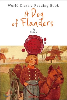 플랜다스의 개 (원작) : A Dog of Flanders (영문판)