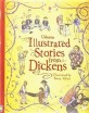 Usborne Illustrated Stories From Dickens (Hardcover)