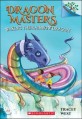 Dragon masters. 10, waking the rainbow dragon
