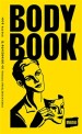 바디 북 = Body book : 몸 욕망과 문화에 관한 사전 