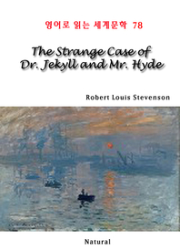 (The) Strange case of Dr. jekyll and Mr. hyde - [전자책]