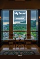 My Seoul : <span>h</span><span>i</span>dden gems
