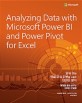 파워 BI와 엑셀 파워 피봇을 사용한 데이터 분석 :예제를 통해 배우는 데이터 모델링 