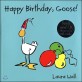 Happy birthday, goose!