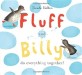 Fluff and Billy: do everything together!
