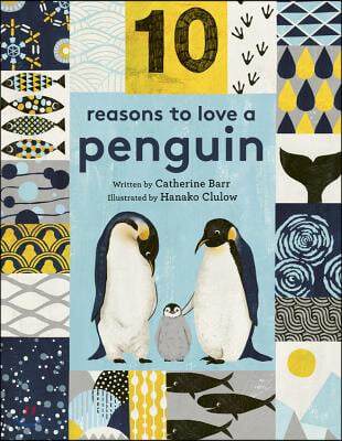 10 Reasons to love ... a penguin