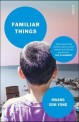 Familiar Things (Paperback, B format) - 황석영 '낯익은 세상' 영문판