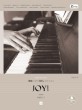 예배를 위한 피아노 연주곡집: 일반주일편 중상급레벨. 4: Joy!