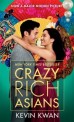Crazy Rich Asians : Now a Major Motion Picture