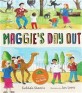 Maggie’s Day Out