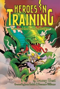 Heroes in training. 15, Zeus and the dreadful dragon
