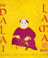 (The) Dalai Lama : a biography of the Tibetan spiritual and political leader