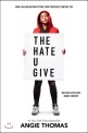(The) Hate u give