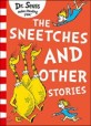 (The)sneetches and other stories