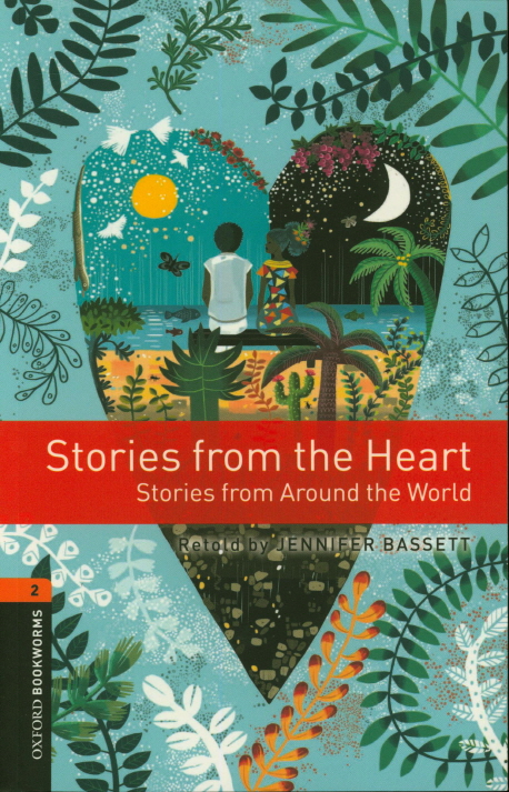 Stories from the heart  : stories from around the world