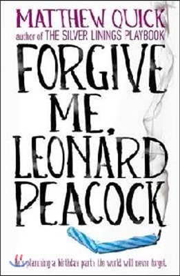 Forgive me Leonard Peacock