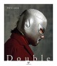 더블 [큰글씨책]. 2 = Double : 박민규 소설집