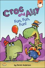 Croc and Ally Fun, fun, fun!