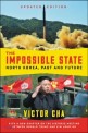 The impossible state : North Korea, past and future