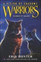 Warriors : (A)Vision of Shadows. 4, Darkest Night