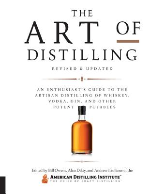 (The) Art of Distilling Revised and Expanded