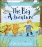 (The)big adventure: a lift-the-flap book